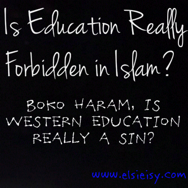 is education forbidden in islam - elsieisy blog