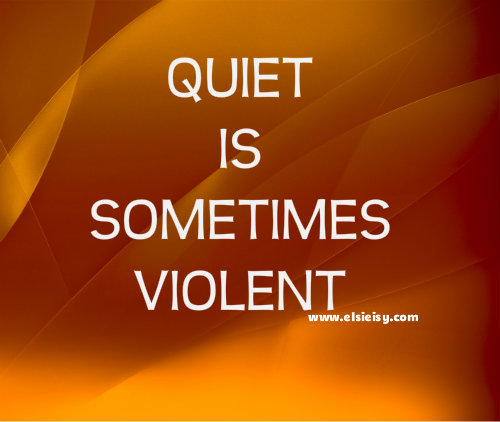 quiet