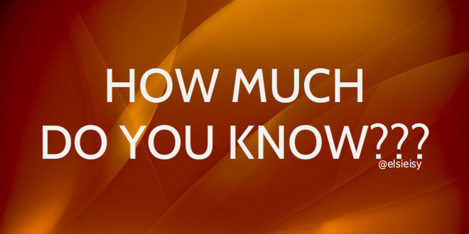 how much do you know