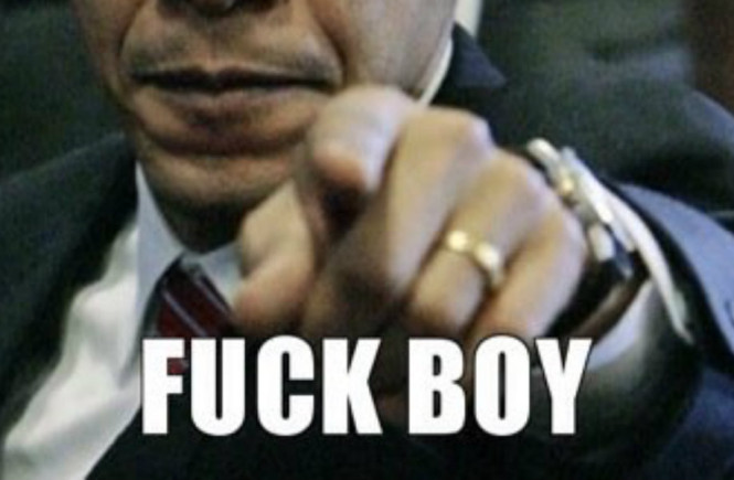 5 signs you are a fuck boy