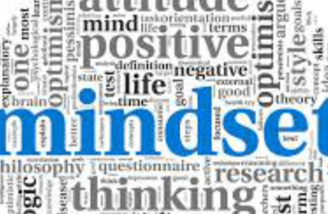 Mindset Is Everything