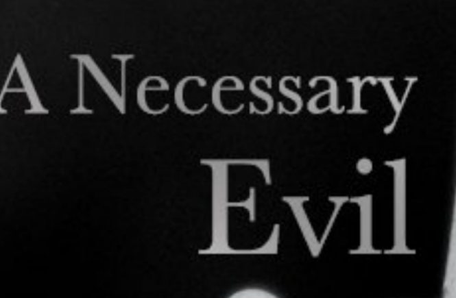 elsieisy blog - The Necessary Evil