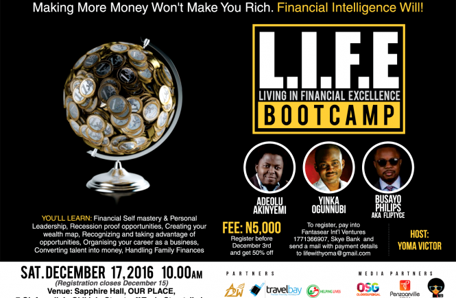 L.I.F.E - "Living In Financial Excellence" Boot Camp - elsieisy blog