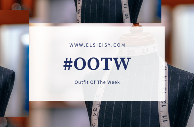 #ootw - elsieisy blog